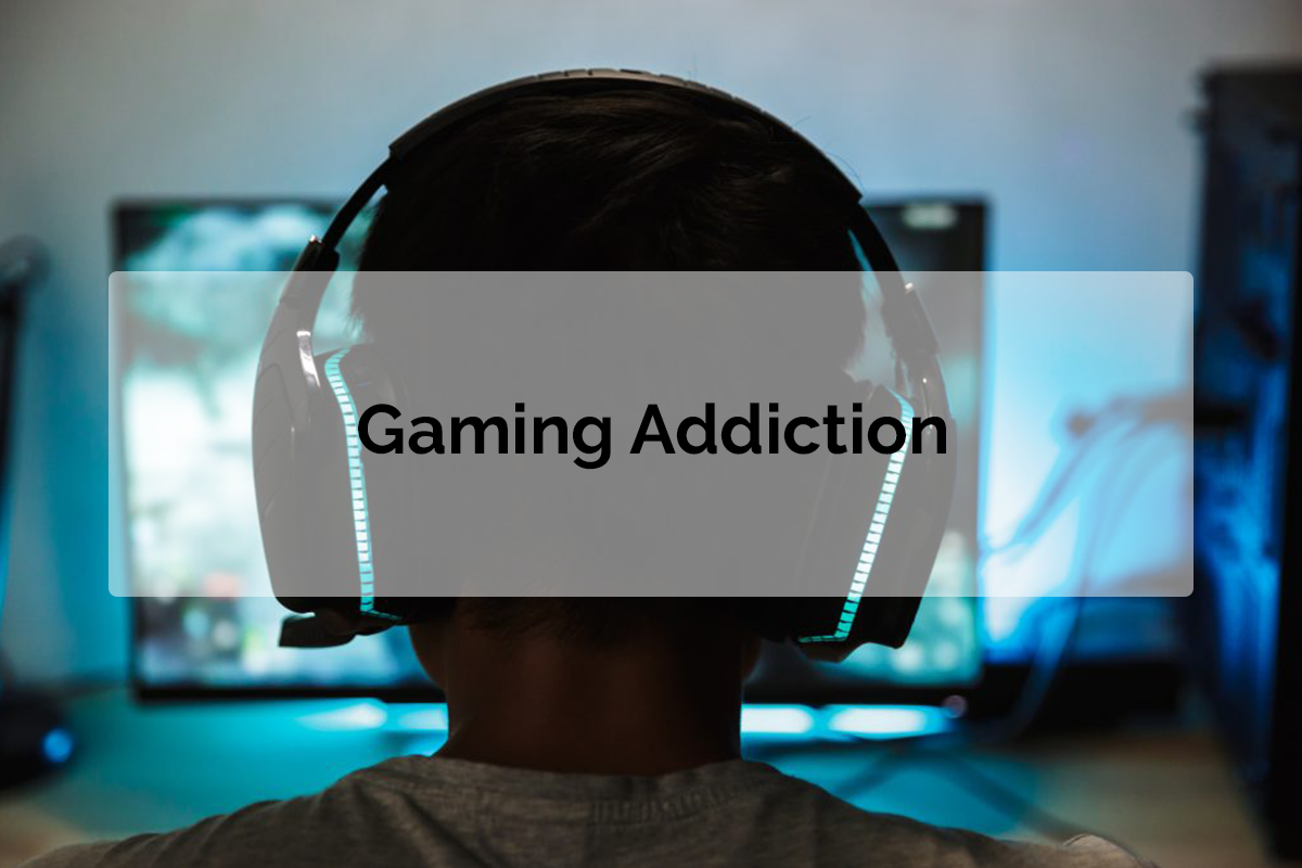 Gaming Addiction